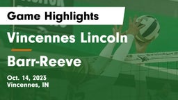 Vincennes Lincoln  vs Barr-Reeve  Game Highlights - Oct. 14, 2023