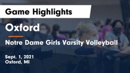 Oxford  vs Notre Dame Girls Varsity Volleyball Game Highlights - Sept. 1, 2021