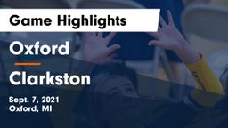Oxford  vs Clarkston  Game Highlights - Sept. 7, 2021