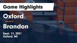 Oxford  vs Brandon  Game Highlights - Sept. 11, 2021