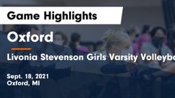 Oxford  vs Livonia Stevenson Girls Varsity Volleyball Game Highlights - Sept. 18, 2021