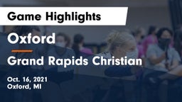 Oxford  vs Grand Rapids Christian  Game Highlights - Oct. 16, 2021