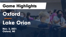 Oxford  vs Lake Orion  Game Highlights - Nov. 3, 2021