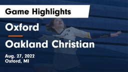 Oxford  vs Oakland Christian  Game Highlights - Aug. 27, 2022