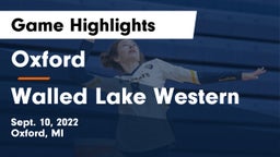 Oxford  vs Walled Lake Western  Game Highlights - Sept. 10, 2022