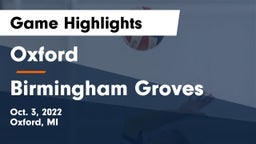 Oxford  vs Birmingham Groves Game Highlights - Oct. 3, 2022