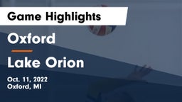 Oxford  vs Lake Orion  Game Highlights - Oct. 11, 2022