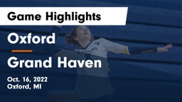 Oxford  vs Grand Haven  Game Highlights - Oct. 16, 2022