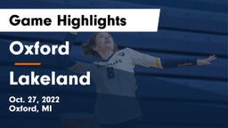 Oxford  vs Lakeland  Game Highlights - Oct. 27, 2022