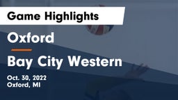 Oxford  vs Bay City Western  Game Highlights - Oct. 30, 2022