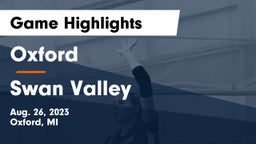 Oxford  vs Swan Valley  Game Highlights - Aug. 26, 2023