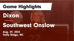 Dixon  vs Southwest Onslow  Game Highlights - Aug. 29, 2023
