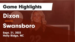 Dixon  vs Swansboro  Game Highlights - Sept. 21, 2023