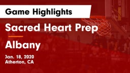 Sacred Heart Prep  vs Albany  Game Highlights - Jan. 18, 2020