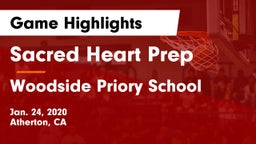 Sacred Heart Prep  vs Woodside Priory School Game Highlights - Jan. 24, 2020