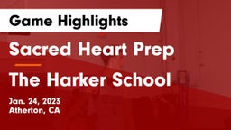 Sacred Heart Prep  vs The Harker School Game Highlights - Jan. 24, 2023