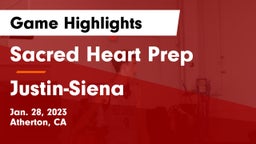 Sacred Heart Prep  vs Justin-Siena  Game Highlights - Jan. 28, 2023