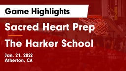 Sacred Heart Prep  vs The Harker School Game Highlights - Jan. 21, 2022