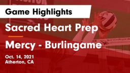 Sacred Heart Prep  vs Mercy - Burlingame Game Highlights - Oct. 14, 2021