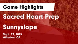 Sacred Heart Prep  vs Sunnyslope  Game Highlights - Sept. 29, 2023