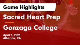 Sacred Heart Prep  vs Gonzaga College  Game Highlights - April 3, 2023