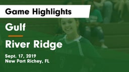 Gulf  vs River Ridge  Game Highlights - Sept. 17, 2019