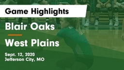 Blair Oaks  vs West Plains  Game Highlights - Sept. 12, 2020