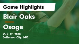 Blair Oaks  vs Osage  Game Highlights - Oct. 17, 2020