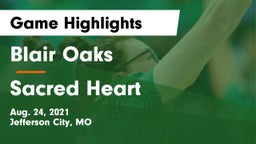 Blair Oaks  vs Sacred Heart  Game Highlights - Aug. 24, 2021