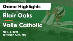 Blair Oaks  vs Valle Catholic Game Highlights - Nov. 4, 2021