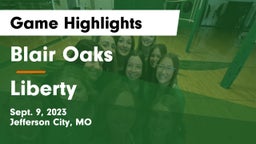 Blair Oaks  vs Liberty  Game Highlights - Sept. 9, 2023