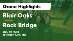 Blair Oaks  vs Rock Bridge  Game Highlights - Oct. 12, 2023