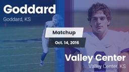Matchup: Goddard  vs. Valley Center  2016