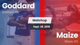 Matchup: Goddard  vs. Maize  2018