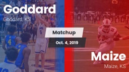 Matchup: Goddard  vs. Maize  2019