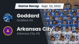 Recap: Goddard  vs. Arkansas City  2022