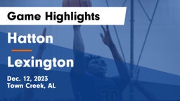 Hatton  vs Lexington Game Highlights - Dec. 12, 2023
