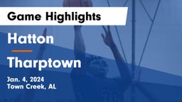 Hatton  vs Tharptown  Game Highlights - Jan. 4, 2024