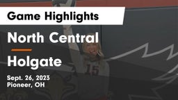 North Central  vs Holgate  Game Highlights - Sept. 26, 2023