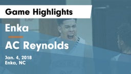 Enka  vs AC Reynolds Game Highlights - Jan. 4, 2018
