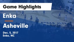 Enka  vs Asheville Game Highlights - Dec. 5, 2017