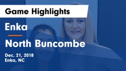 Enka  vs North Buncombe  Game Highlights - Dec. 21, 2018