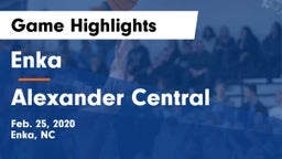 Enka  vs Alexander Central  Game Highlights - Feb. 25, 2020