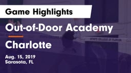Out-of-Door Academy  vs Charlotte  Game Highlights - Aug. 15, 2019