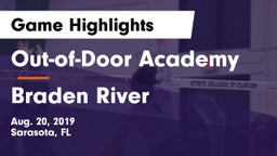 Out-of-Door Academy  vs Braden River Game Highlights - Aug. 20, 2019