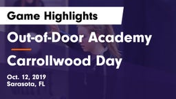 Out-of-Door Academy  vs Carrollwood Day  Game Highlights - Oct. 12, 2019