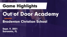 Out of Door Academy vs Bradenton Christian School Game Highlights - Sept. 9, 2021