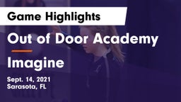 Out of Door Academy vs Imagine  Game Highlights - Sept. 14, 2021