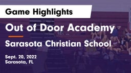 Out of Door Academy vs Sarasota Christian School Game Highlights - Sept. 20, 2022