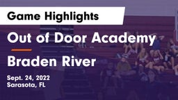 Out of Door Academy vs Braden River  Game Highlights - Sept. 24, 2022